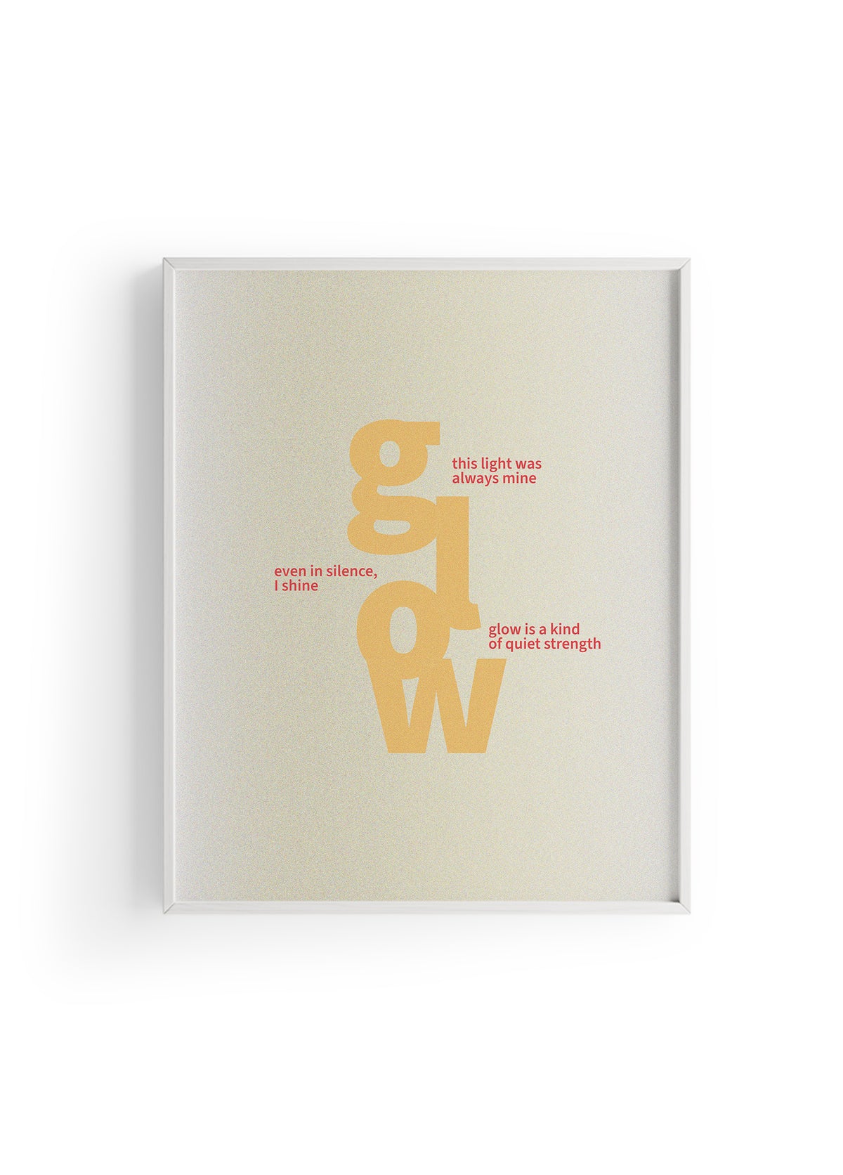 Glow Within | Tipografi Posteri